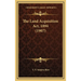 The Land Acquisition Act, 1894 (1907)