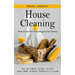 House Cleaning: How to Get Your Kids Begging for Chores (The Ultimate Guide to Get Your Home Always Perfectly Clean)