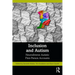 Inclusion and Autism: Neurodiverse Autistic First-Person Accounts