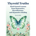 Thyroid Truths