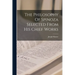 The Philosophy Of Spinoza Selected From His Chief Works