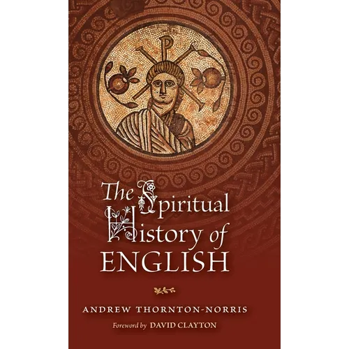 The Spiritual History of English