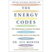 The Energy Codes: The 7-Step System to Awaken Your Spirit, Heal Your Body, and Live Your Best Life