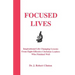 Focused Lives