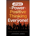The +Point: The Power of Positive Thinking for Everyone!