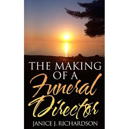 The Making of a Funeral Director