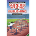 A Pocket Guide to Scientific Writing and Publishing