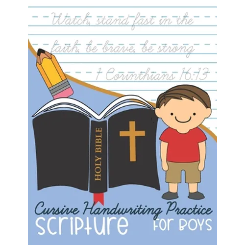 Cursive Handwriting Practice Scripture: for Boys