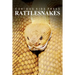 Rattle Snakes - Curious Kids Press: Kids book about animals and wildlife, Children's books 4-6