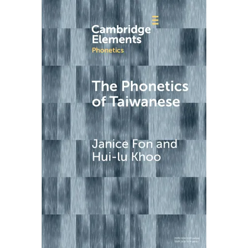 The Phonetics of Taiwanese