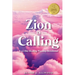 Zion Is Calling: A 30-Day Healing Worship Devotional