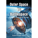 Outer Space Vs Battlespace: Emerging Domain of Warfare