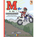 M is for Motorcycle: A Beginner's ABC Book for Little Riders