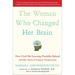 The Woman Who Changed Her Brain: How I Left My Learning Disability Behind and Other Stories of Cognitive Transformation