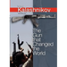 The Gun That Changed the World