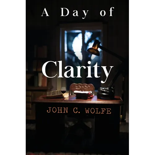 A Day of Clarity
