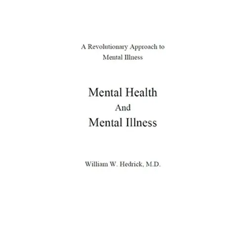 Mental Health and Mental Illness