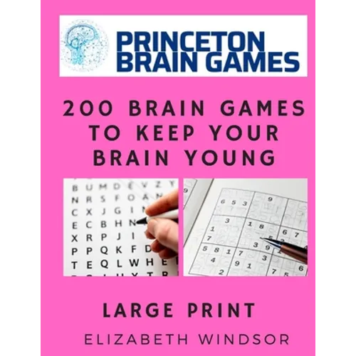 200 Brain Games to Keep Your Brain Young: Word Search & Sudoko