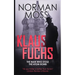 Klaus Fuchs: The Man Who Stole the Atom Bomb