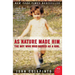 As Nature Made Him: The Boy Who Was Raised as a Girl