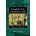 Friends for Life, Friends for Death: Cohorts and Consciousness Among the Lunda-Ndembu