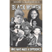 Black Women Who Made A Difference
