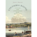 Columbia Rising: Civil Life on the Upper Hudson from the Revolution to the Age of Jackson