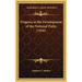 Progress in the Development of the National Parks (1916)