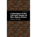 A Narrative of the Life and Travels of Mrs. Nancy Prince