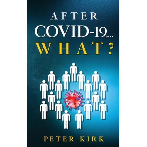 After Covid 19...What?