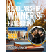 The Scholarship Winner's Handbook 2026: Billions of Dollars in Educational Funding, Grants and Prizes for College Students