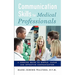 Communication Skills for Medical Professionals