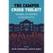 The Campus Crisis Toolkit: Strategies and Solidarity for the Rest of Us