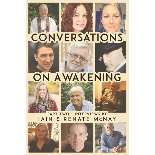 Conversations on Awakening: Part Two