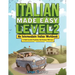 Italian Made Easy Level 2: An Intermediate Italian Workbook To Build Essential Vocabulary And Grammar With Ease (Italian Audio Lessons Included)