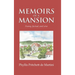 Memoirs of a Mansion