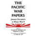 The Pacific War Papers