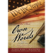 In Their Own Words, Volume 2, The Middle Colonies: Today's God-less America ... What Would Our Founding Fathers Think?