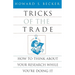 Tricks of the Trade: How to Think about Your Research While You're Doing It
