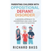 Parenting Children with Oppositional Defiant Disorder