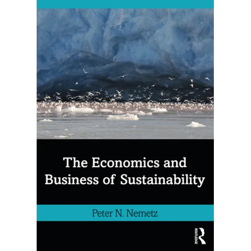 The Economics and Business of Sustainability