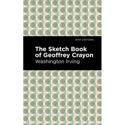 The Sketch-Book of Geoffrey Crayon