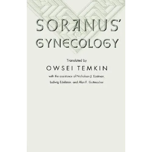 Soranus' Gynecology
