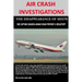 AIR CRASH INVESTIGATIONS - THE DISAPPEARANCE OF MH370 - Did Captain Zaharie Ahmad Shah prevent a disaster?