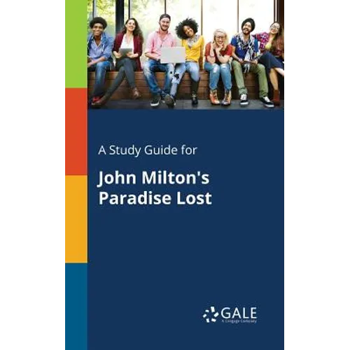 A Study Guide for John Milton's Paradise Lost