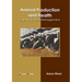 Animal Production and Health: Safety and Risk Management