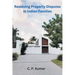 Resolving Property Disputes in Indian Families