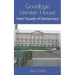 Goodbye, Leinster House: Fake Facade of Democracy