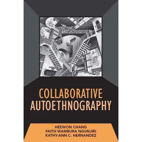 Collaborative Autoethnography
