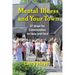 Mental Illness and Your Town: 37 Ways for Communities to Help and Heal